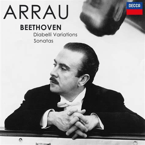 Arrau Beethoven Diabelli Variations Sonatas Compilation By