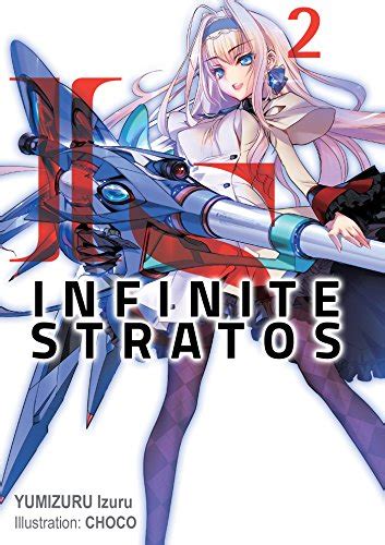 Infinite Stratos Manga Volume 1 - Manga