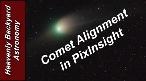 How To Comet Align In Pixinsight Youtube