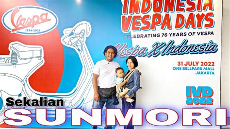 Sunmori Di Indonesia Vespa Day Youtube