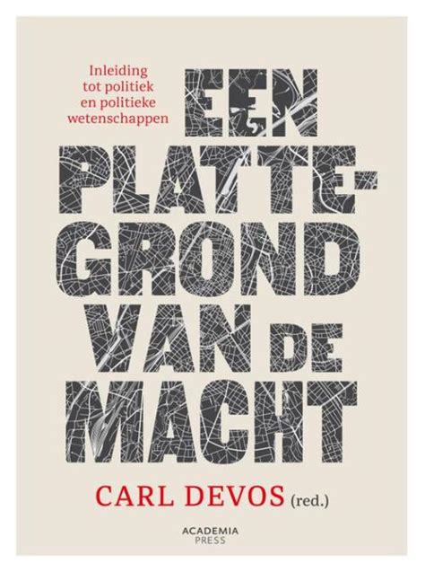 Een Plattegrond Van De Macht Carl Devos Boek