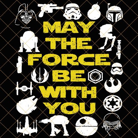 May The Force Be With You Svg Star Wars Logo Svg Darth Vader Etsy