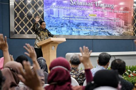 Anies Baswedan Aparatur Pemerintah DKI Jakarta Kelas Dunia