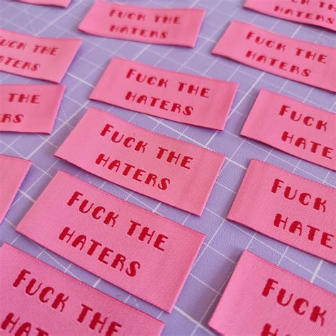 Fuck The Haters Labels For Makers Sew In Labels Labels For Etsy