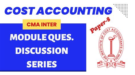 Cma Inter Cost Accounting Paper Study Material Questions Ksj