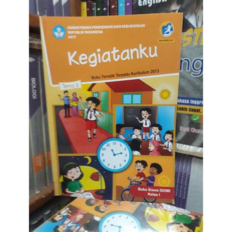 Jual BUKU TEMATIK TEMA 3 KEGIATANKU KELAS 1 SD KEMENDIKBUD Shopee