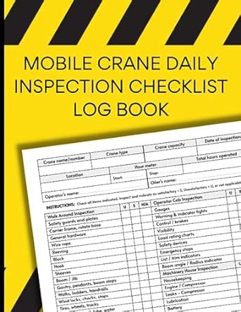 Mobile Crane Daily Inspection Checklist Log Book Mobile Crane