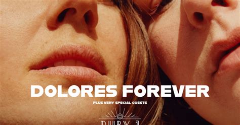 Dolores Forever Manchester