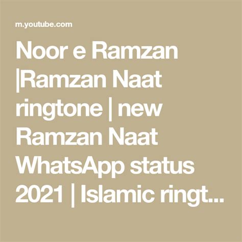 Noor E Ramzan Ramzan Naat Ringtone New Ramzan Naat Whatsapp Status