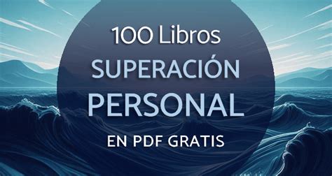 100 Libros De Superación Personal En Pdf Gratis