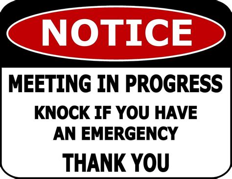 Meeting In Progress Sign Printable Free