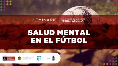 Seminario: Salud mental en el fútbol – Universidad CLAEH :: CULTURA