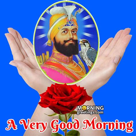 20 Good Morning Guru Gobind Singh Ji Images Morning Greetings