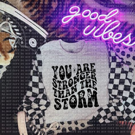 You Are Stronger Than The Storm Floral Blk Transfer Sassy Sublimation