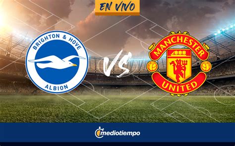 Brighton vs Manchester United EN VIVO Transmisión Premier League 2023