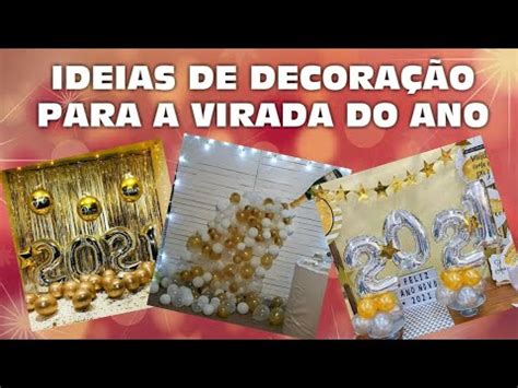 IDEIAS DE DECORAÇÃO DE ANO NOVO PARA SE INSPIRAR NA VIRADA DO ANO