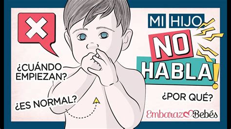 Mi hijo tiene 2 AÑOS y NO HABLA Por qué Signos del retraso del