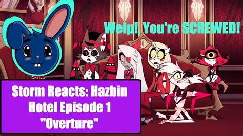 Storm Reacts Hazbin Hotel Episode Overture Youtube