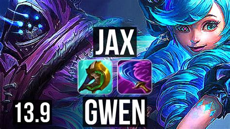 Jax Vs Gwen Top 6 0 0 400 Games 900k Mastery Dominating Kr