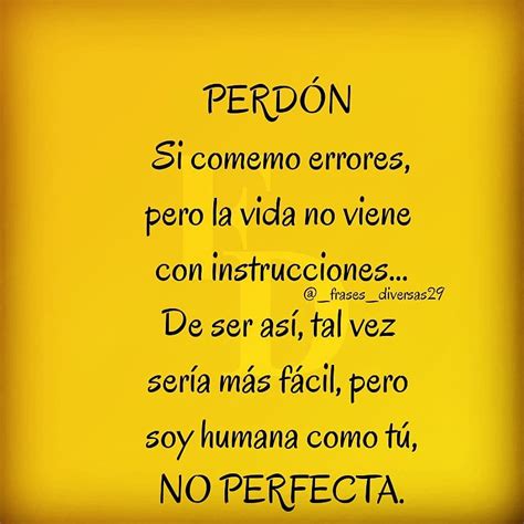 Perd N Si Comemo Errores Pero La Vida No Viene Con Instrucciones