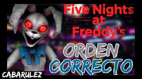 En Que Orden Jugar Fnaf Cronolog A De Five Nights At Freddys Youtube