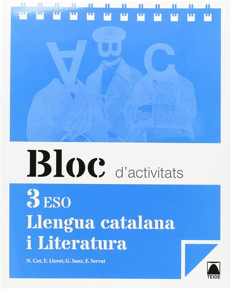 Bloc D Activitats Llengua Catalana I Literatura R Eso Cot Escoda