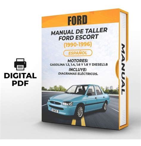 Manual De Taller Ford Escort Espa Ol Cuotas Sin Inter S