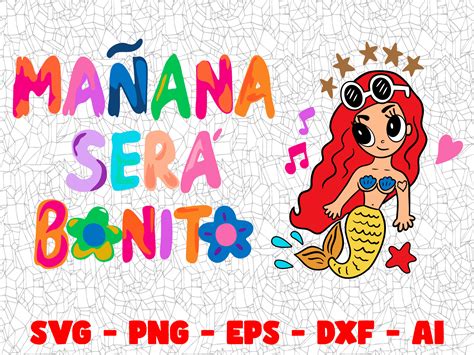 Mañana Sera Bonito Svg for Stickers Decals and More Etsy