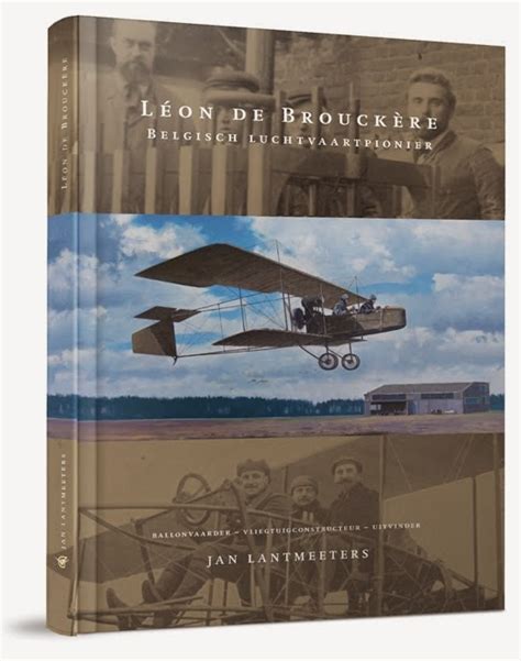 Belgianaviationnews Boek Léon De Brouckère Nu Verkrijgbaar