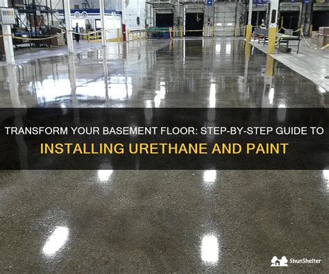 Transform Your Basement Floor Step By Step Guide To Installing Urethane And Paint Shunshelter