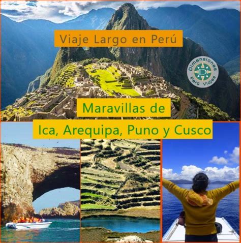 Viaje Largo a la Medida en Perú Maravillas de Ica Arequipa Puno y