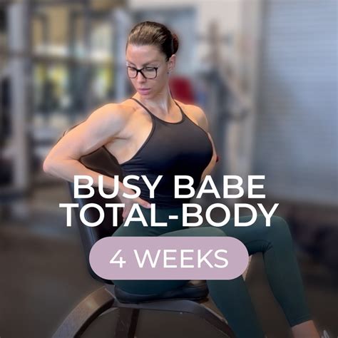 BUSY BABE Full Body Program By Brittany Perille