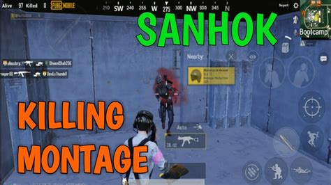 EPIC KILLING MONTAGE SANHOK BOOTCAMP PUBG MOBILE YouTube