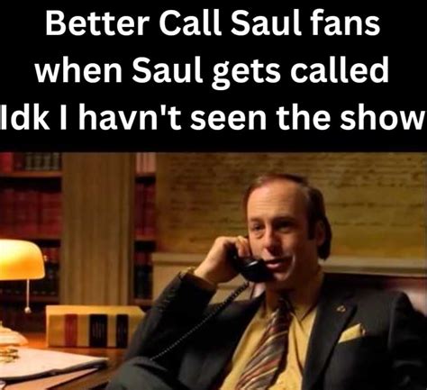 Better Call Saul! : r/breakingbadmemes