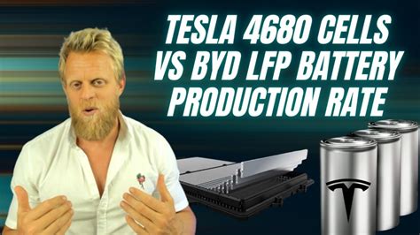 Tesla Cell Production Vs Byd Battery Production In Youtube