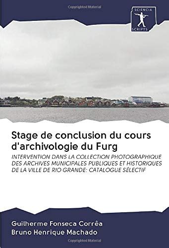 Stage De Conclusion Du Cours D Archivologie Du Furg INTERVENTION DANS