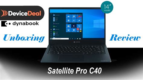 Dynabook Satellite Pro C40 Business Laptop Review Unboxing YouTube