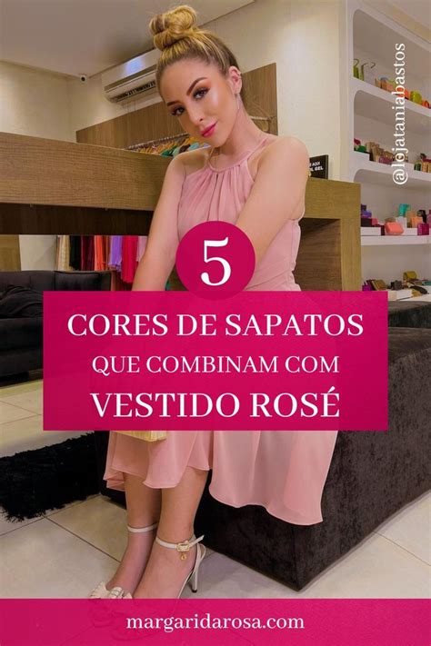 Cores De Sapatos Que Combinam O Teu Vestido Rose Modelo De