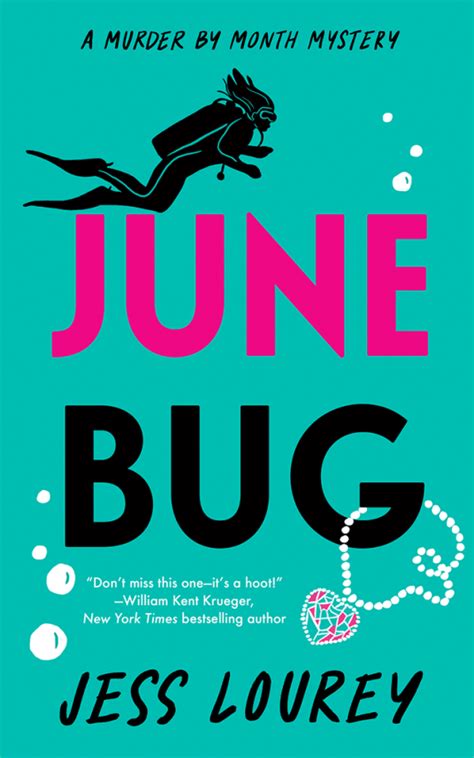 June Bug Jess Lourey