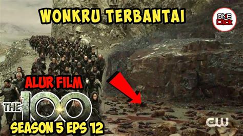 Pasukan Wonkru Terbantai Alur Cerita Film The Season Episode