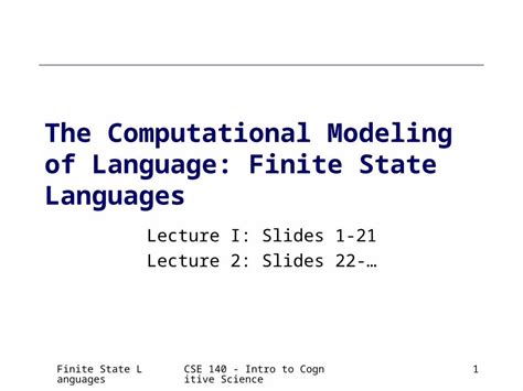 Ppt Finite State Languagescse 140 Intro To Cognitive Science1 The