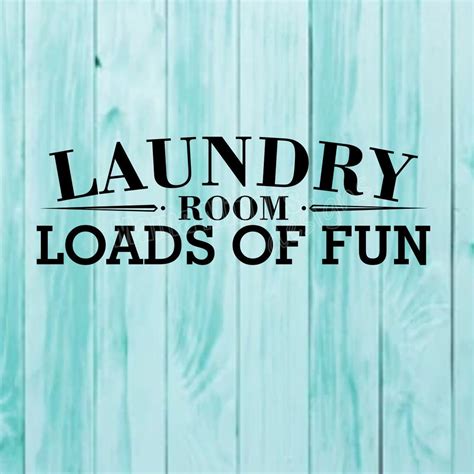 Laundry Room Loads Of Fun SVG PNG Etsy