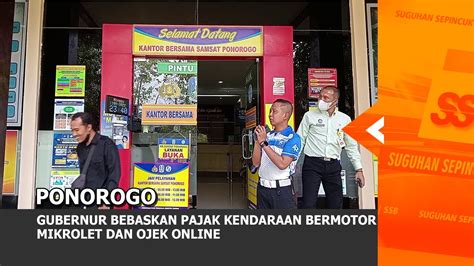 PONOROGO Gubernur Bebaskan Pajak Kendaraan Bermotor Mikrolet Dan Ojek