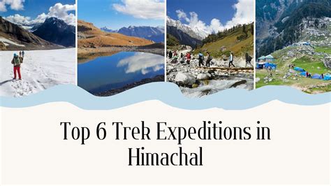 Top 6 Trekking Places in Himachal