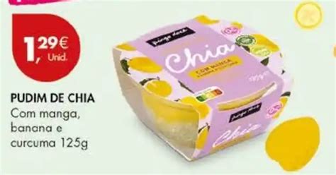 Promoção PUDIM DE CHIA manga banana e curcuma 125g em Pingo Doce