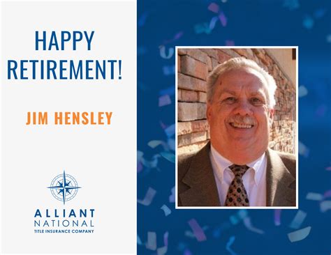 Congratulations Jim Hensley! - Alliant National Title Insurance Co.