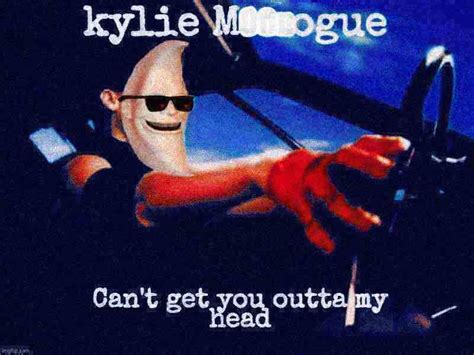 Kylie M00nogue Deep Fried Blank Template Imgflip