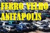 Joinville Ferro Velho - FERRO VELHO ANITÁPOLIS Comércio de Peças Automotivas - Joinville - AiYellow