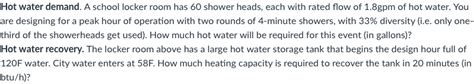 Solved Hot Water Demand A School Locker Room Has Shower Chegg