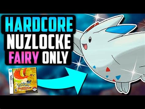 CAN I BEAT A POKÉMON HEARTGOLD HARDCORE NUZLOCKE WITH ONLY FAIRY TYPES